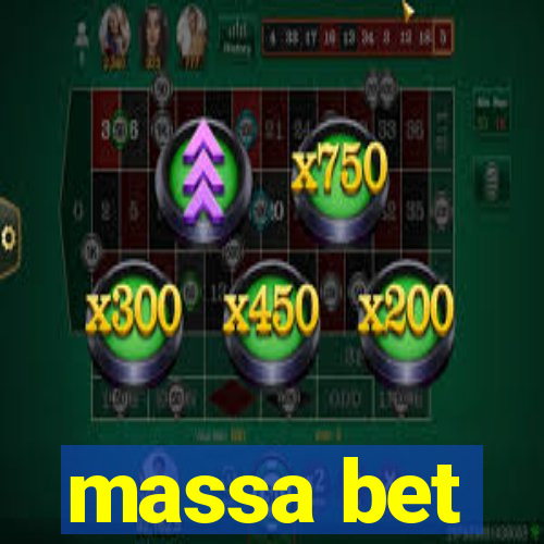 massa bet